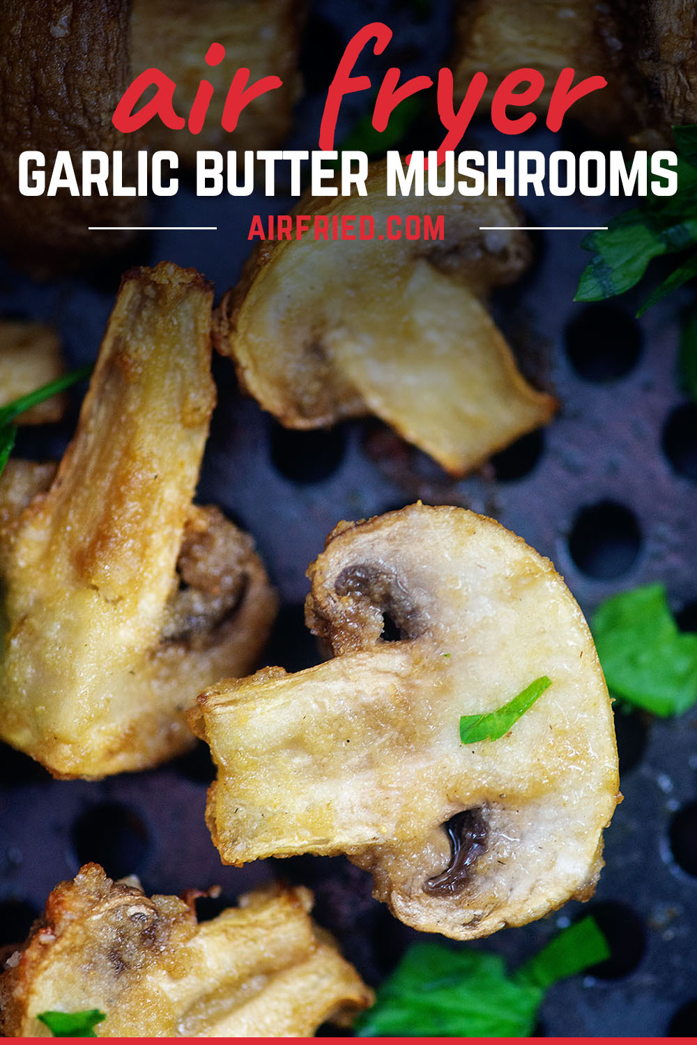 These garlic butter mushrooms are really quick and easy snack to make in your air fryer! #friedmushrooms #airfried #appetizers