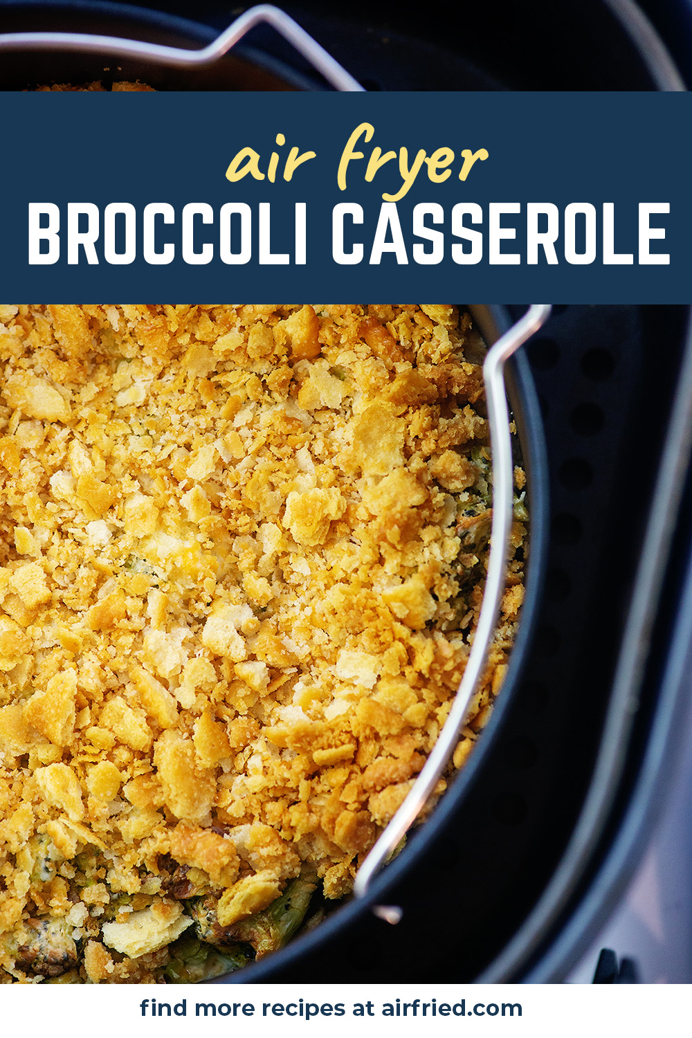 Broccoli casserole in an air fryer basket