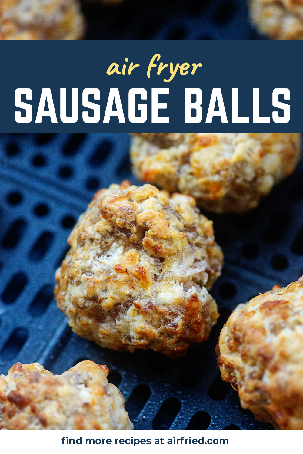Close up of a sausage ball in an air fryer basket