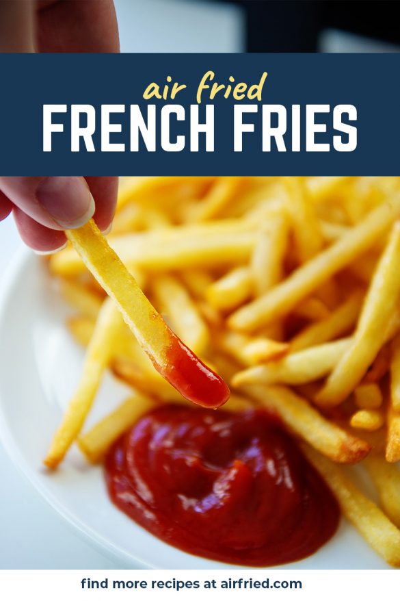 Crispy Air Fryer Frozen French Fries | Airfried.com