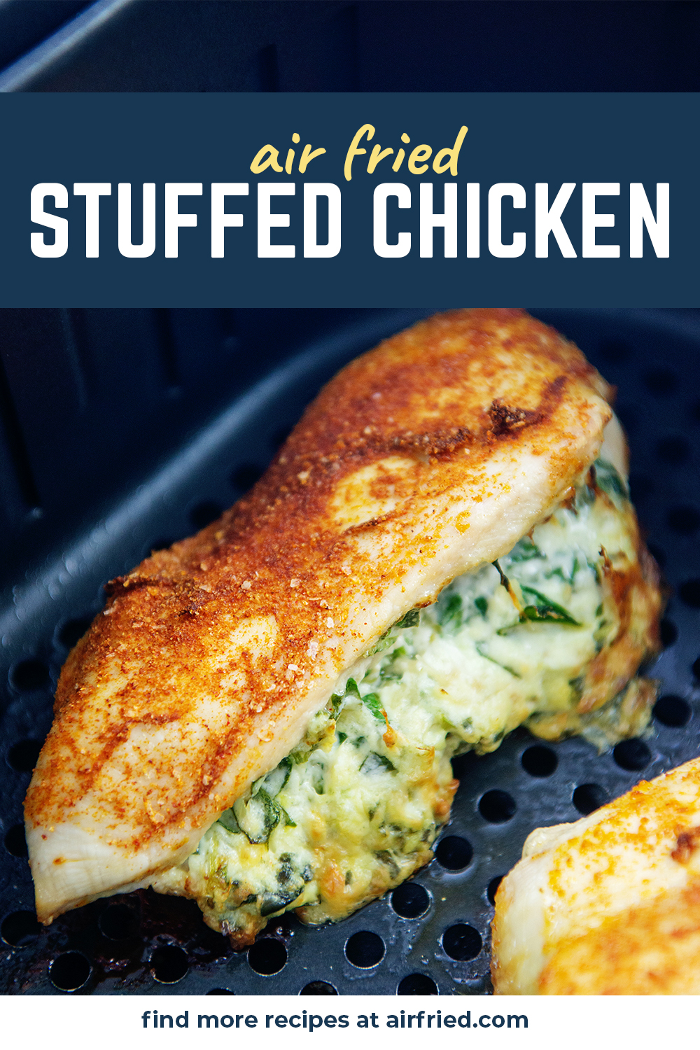 These chicken breasts are stuffed with fresh spinach and cream cheese and cooked to a wonderful texture in the air fryer!