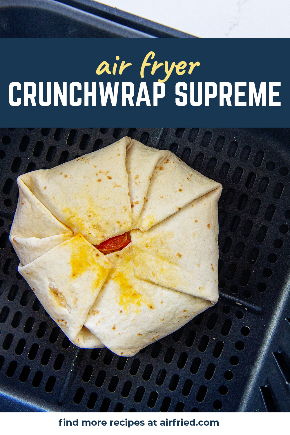 These homemade crunchwrap supremes are made in the air fryer and the results are amazing!