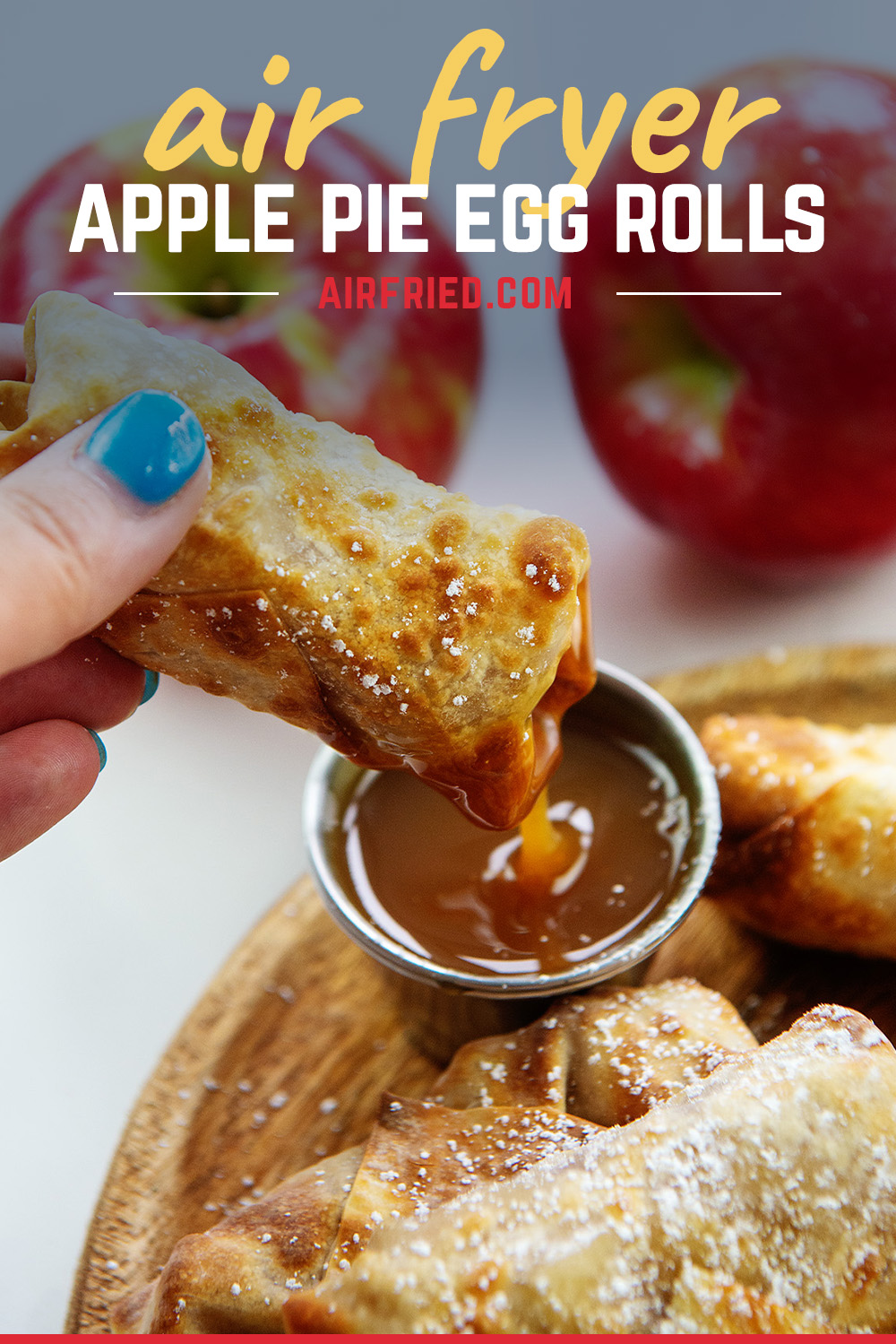 I love fruits dipped in caramel, but these apple pie egg rolls take that experience to another level!