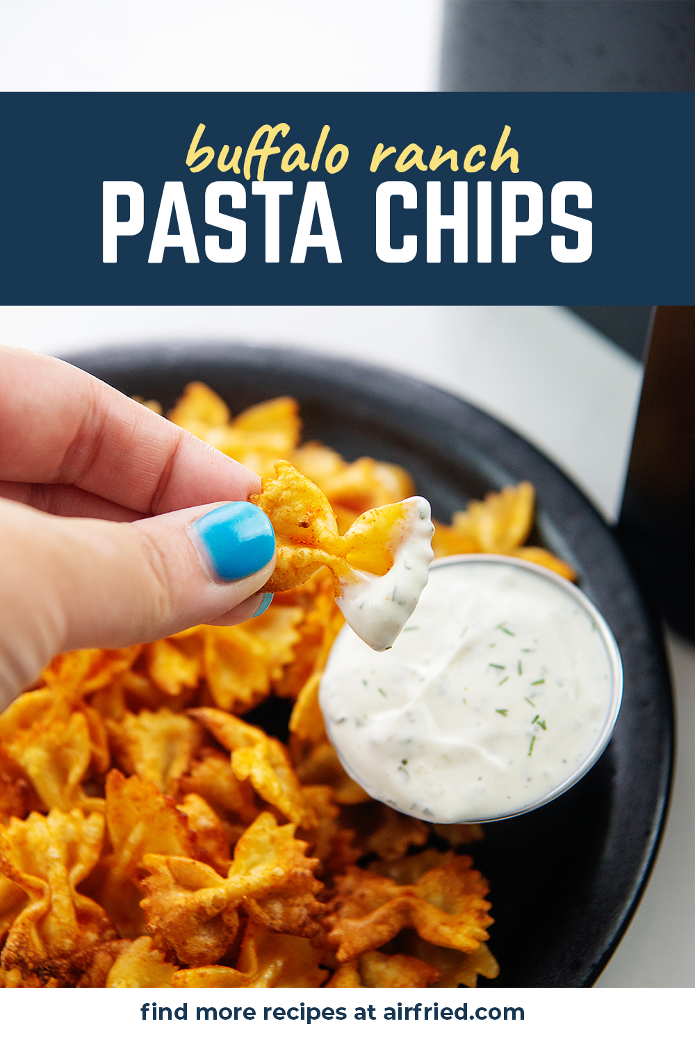 Spicy ranch pasta chips made in the air fryer! This recipe is TIKTOK FAMOUS and so good!