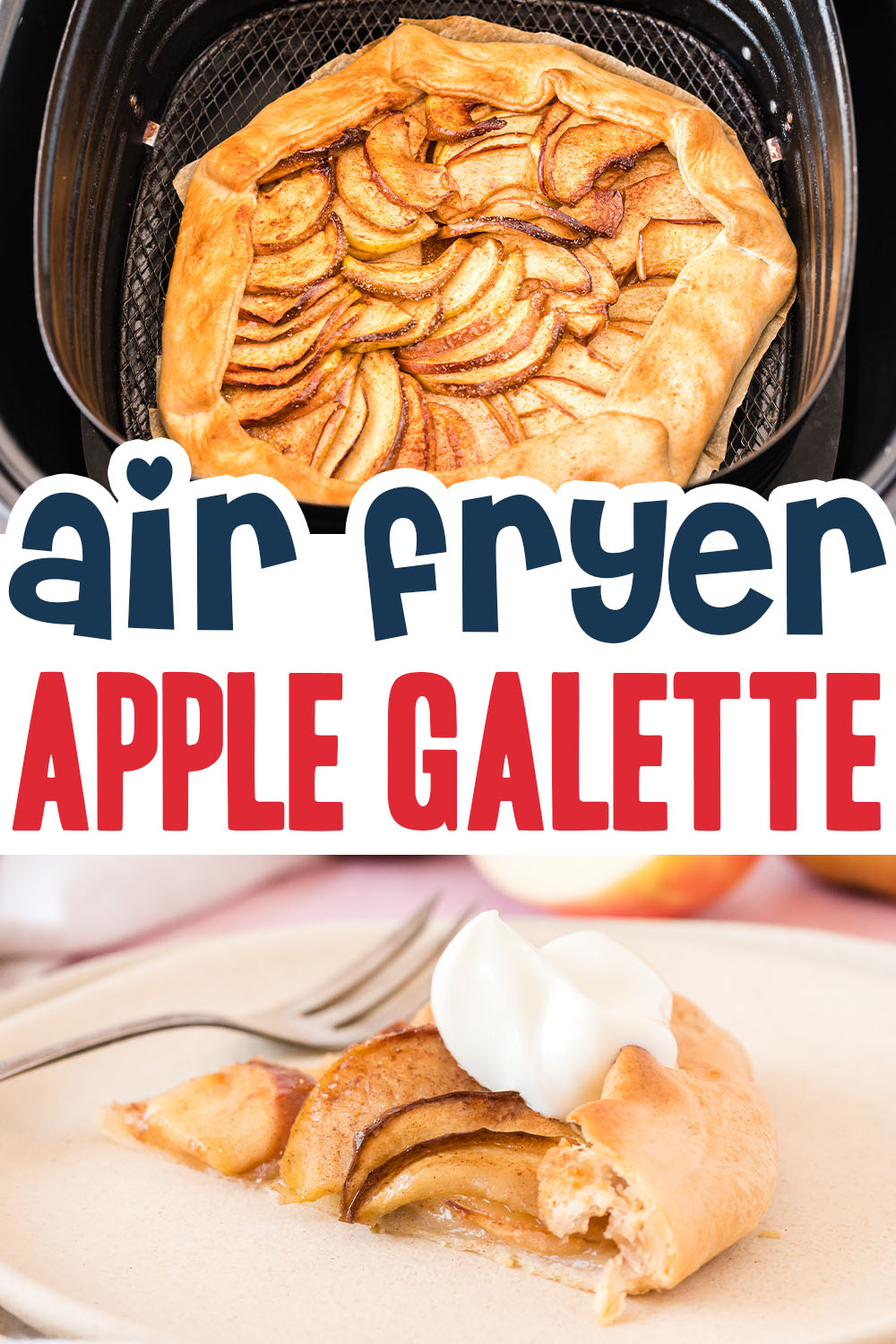 This apple galette is a unique dessert that is really easy to make with your air fryer!