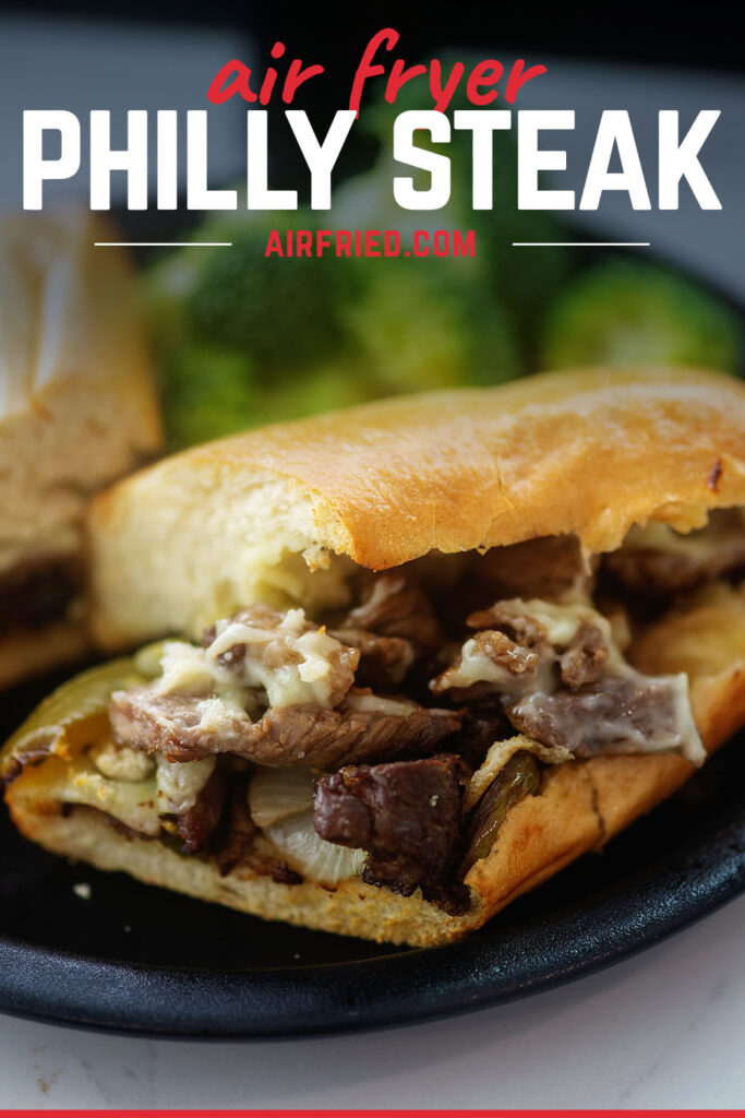 Philly Cheesesteaks {Air Fryer Recipe} | AirFried.com