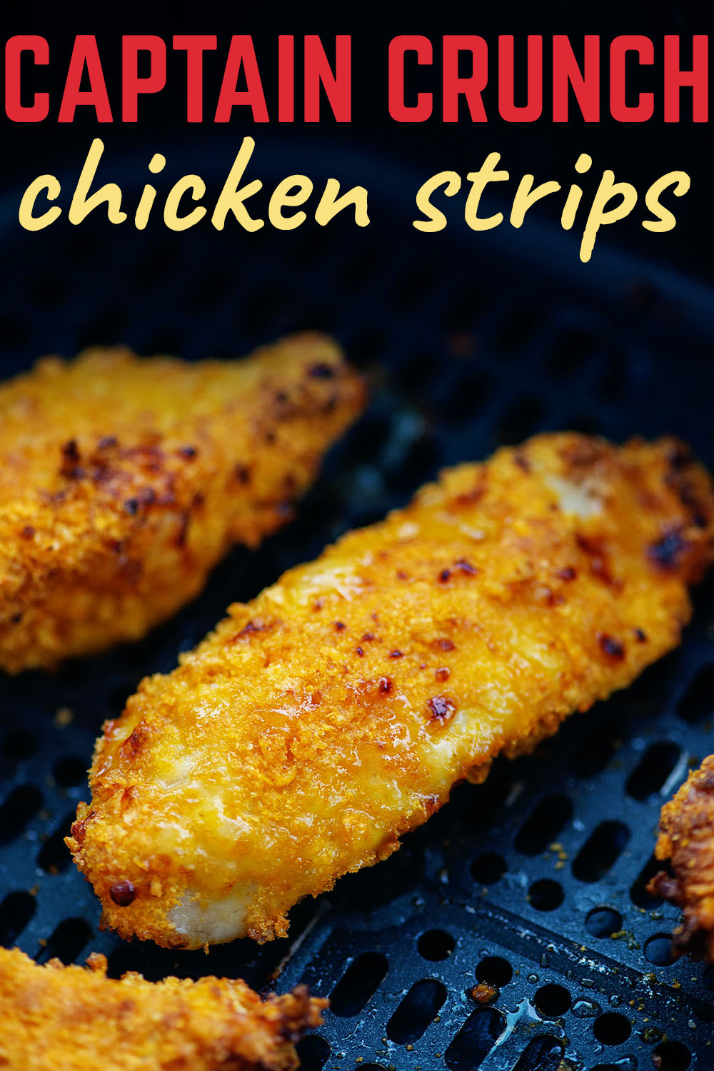 Using Captain Crunch cereal in the breading of these chicken strips leaves them a little sweet and really crispy!