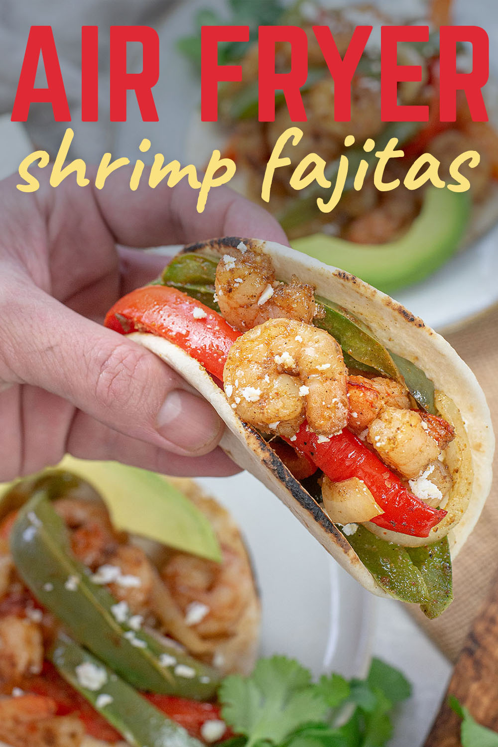 These shrimp fajitas are full of flavor and have a great texture straight from our air fryer!