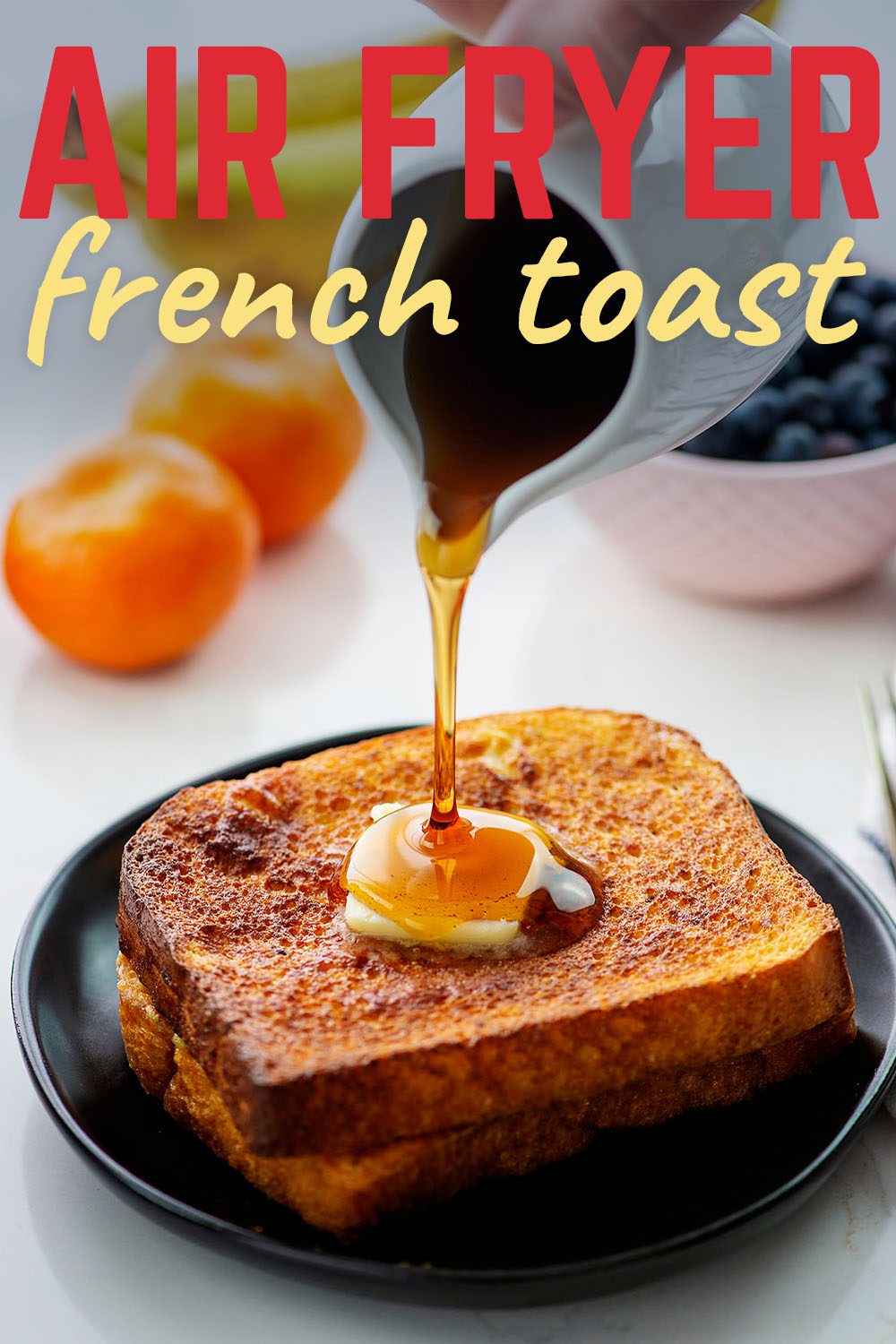 This French toast cooks in the air fryer in under 10 minutes!