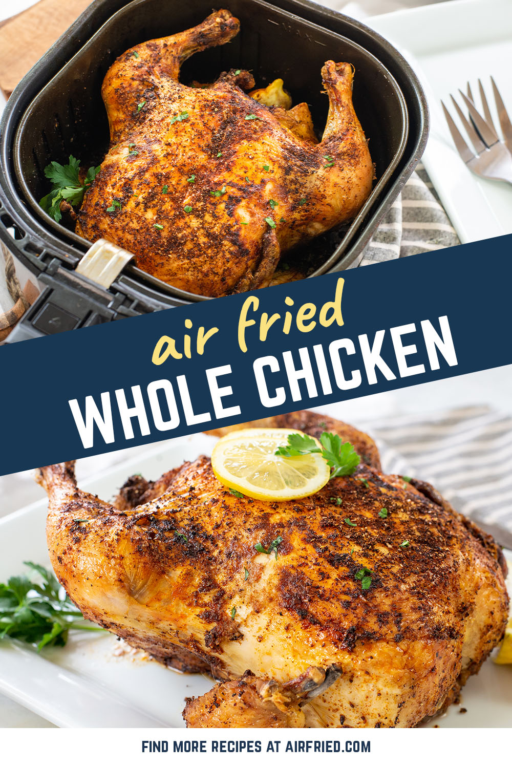 Tender, juicy chicken with a perfectly seasoned crispy skin made right in the air fryer! This Air Fryer Whole Chicken Recipe has quickly become our go to recipe for making the perfect roast chicken! 