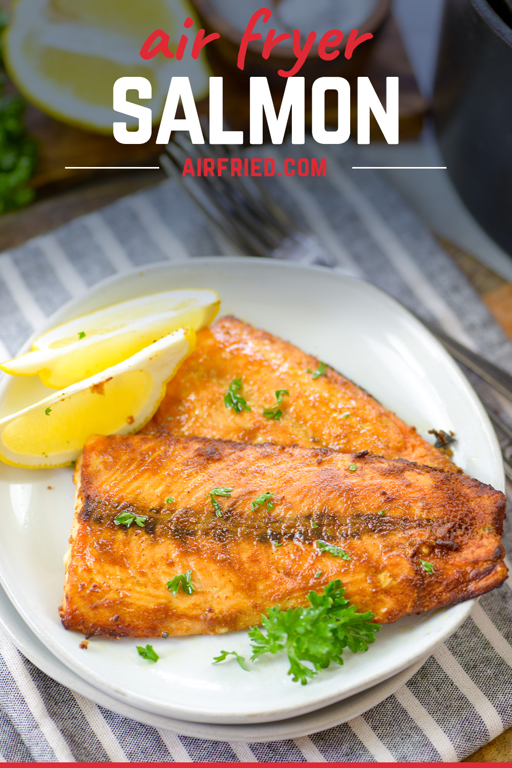 This frozen salmon was seasoned with just some simple seasonings and cooked perfectly in the air fryer!
