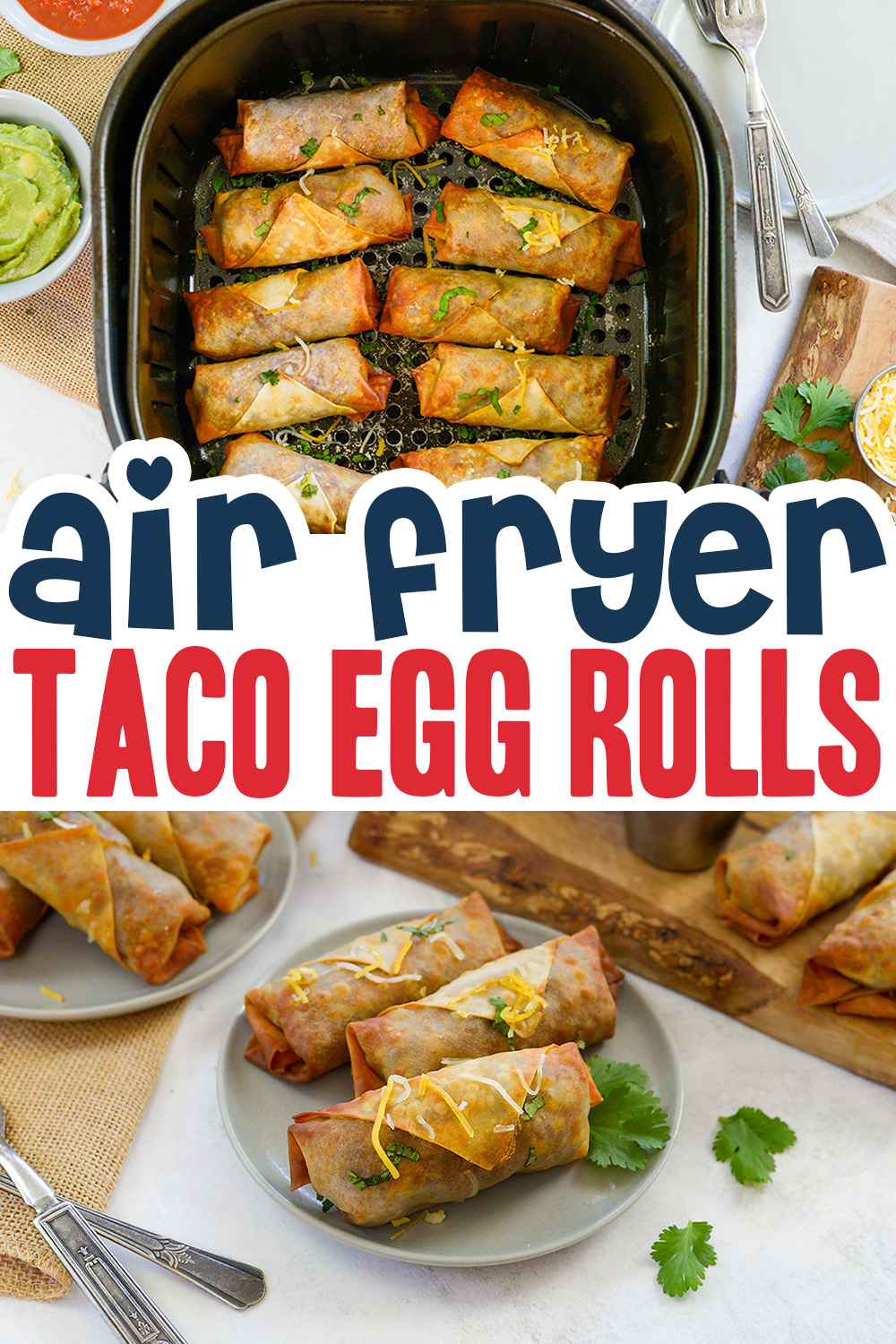 These air fried egg rolls are filled with a taco filling.  Perfect for dipping into a cup of guacamole!