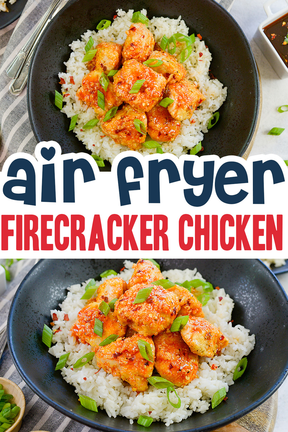 This air fryer firecracker chicken dish is great served over rice!