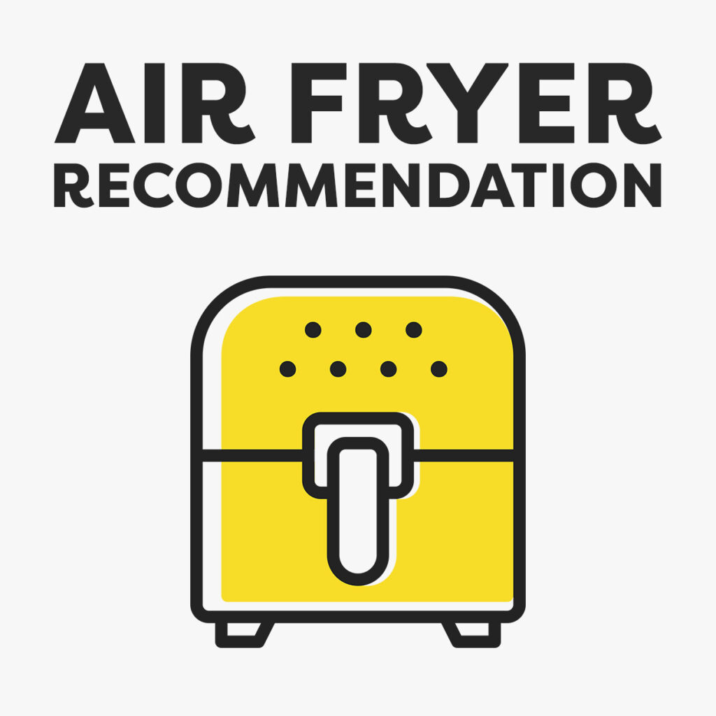 Air fryer recommendation graphic.