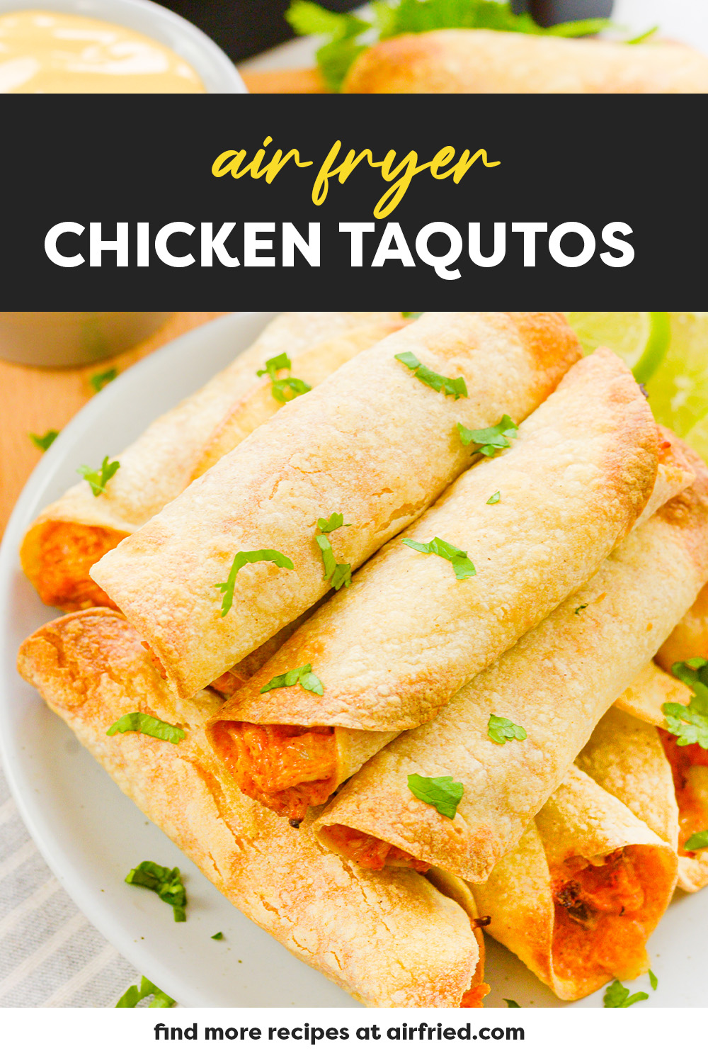 These crispy chicken taquitos are simple to make in the air fryer from scratch!  Dip them in your favorite sauce and go to town on them!