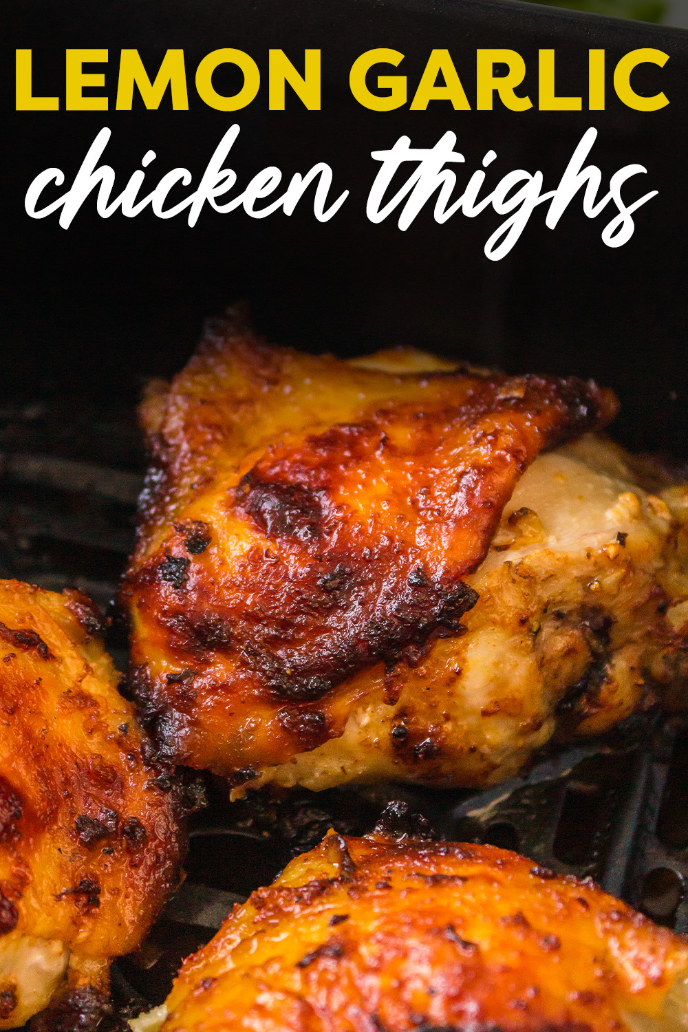 Crispy chicken thighs cook perfectly in your air fryer without giving up any of the tenderness that makes thighs so great!