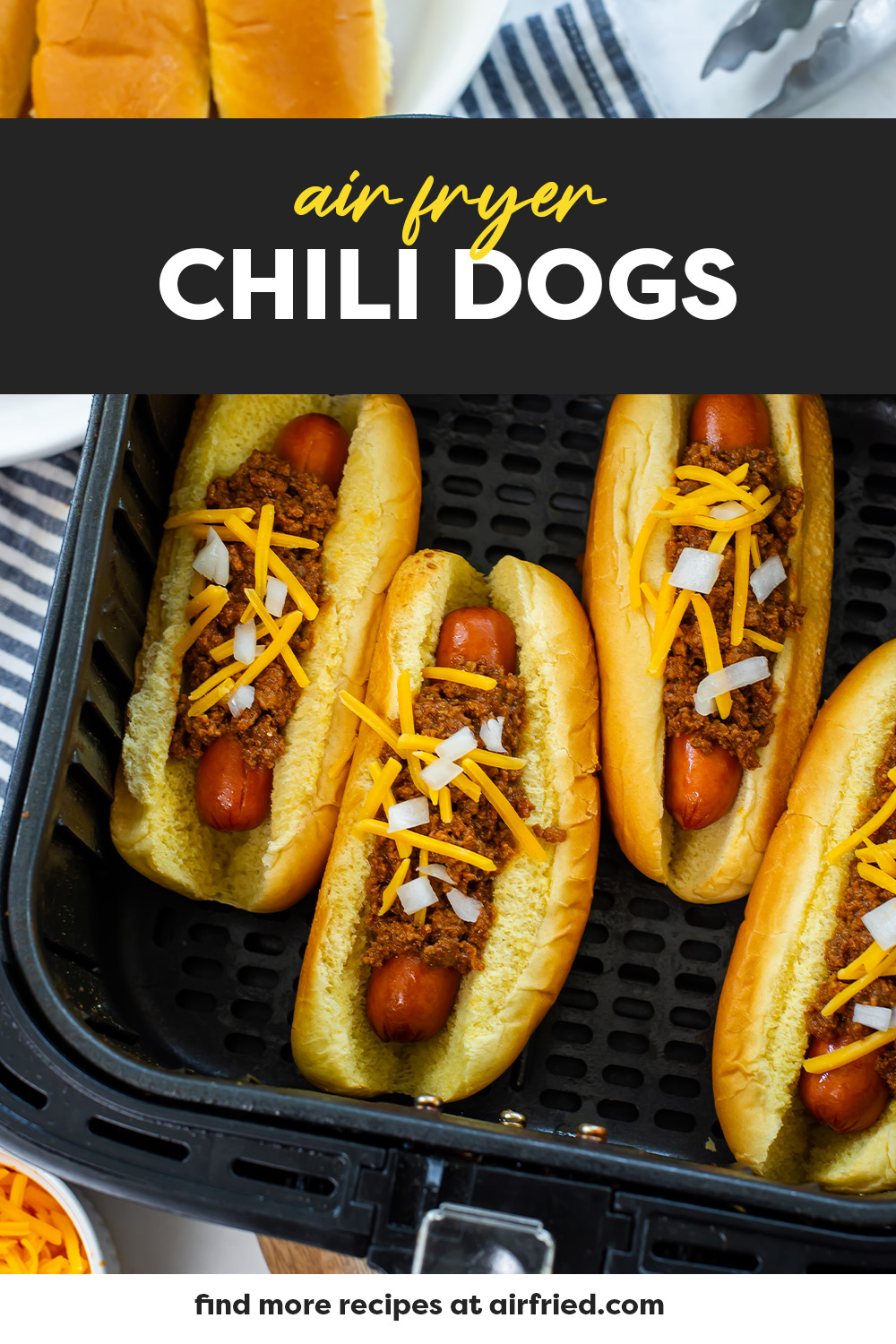 These air fryer chili dogs are simple to make, yummy to eat, and easy to customize!