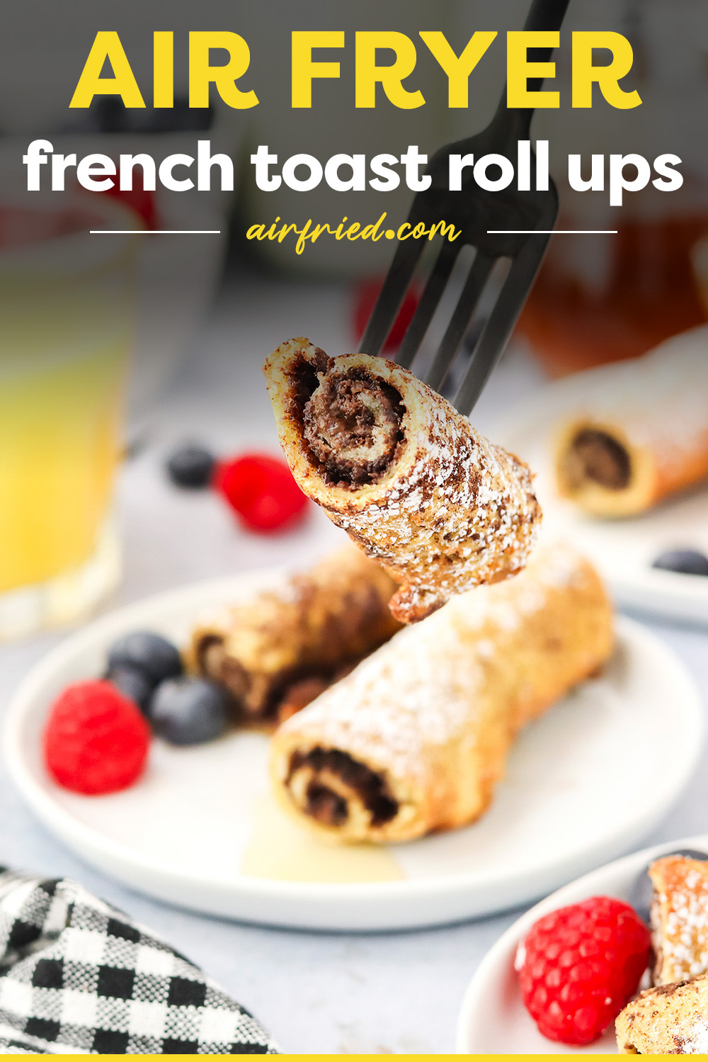 These French Toast Roll Ups are filled with Nutella for the ultimate sweet breakfast treat. Rolled up so you can eat them with your hands or a fork and made in the air fryer to keep breakfast quick and easy! These French Toast Roll Ups are filled with Nutella for the ultimate sweet breakfast treat. Rolled up so you can eat them with your hands or a fork and made in the air fryer to keep breakfast quick and easy! 