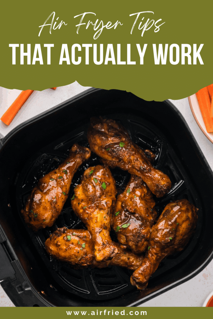 Pinterest image that says Air Fryer Tips That Actually Work