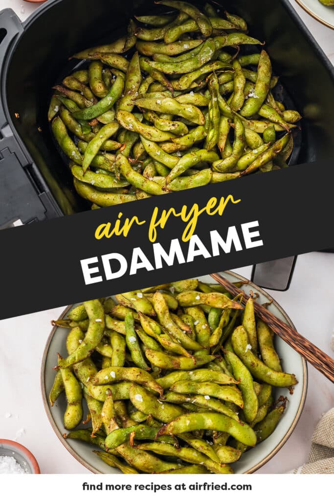Collage of edamame in an air fryer basket and on a plate.